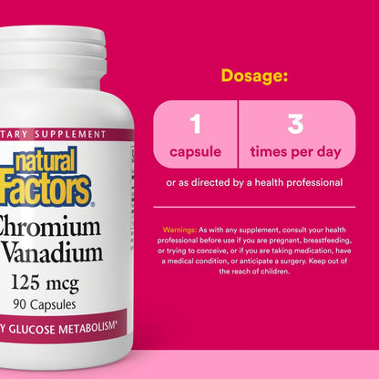 Natural Factors Chrom & Vanadium 125 mcg – 90 Kapseln für einen gesunden Stoffwechsel