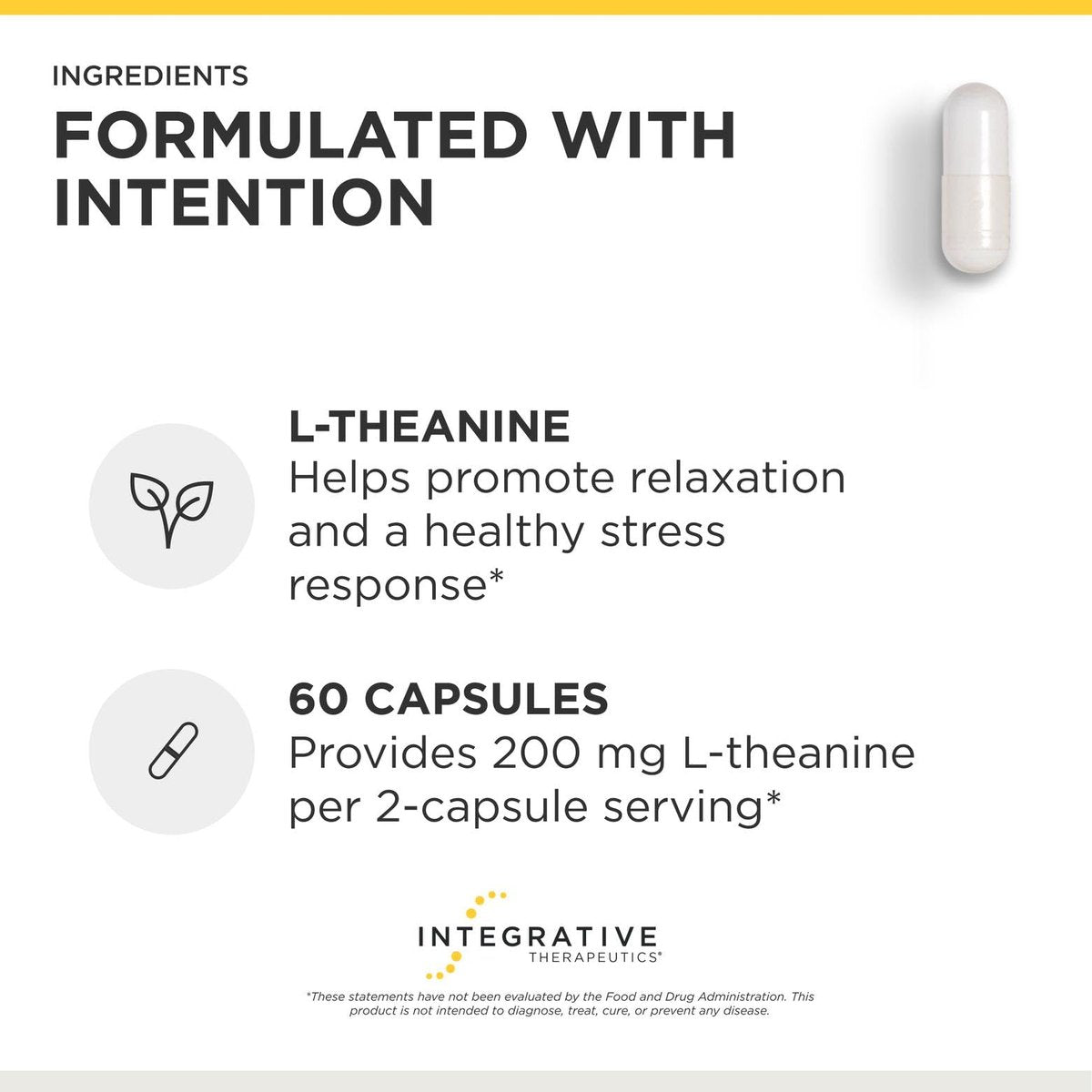 Integrative Therapeutics L-Theanin - Aminosäure zur Unterstützung von Stressabbau und Entspannung* - Vegan, Glutenfrei & Laktosefrei - Drittgeprüft - 60 Kapseln (30 Portionen)