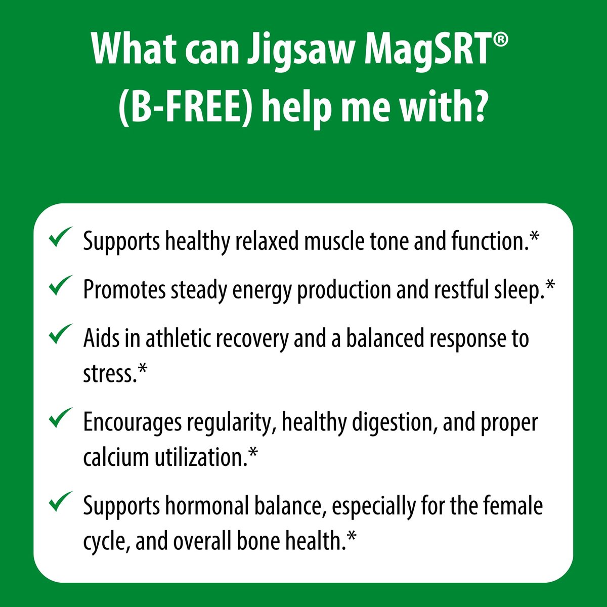 Jigsaw Health MagSRT (B-Free) | Premium, organisches Magnesium mit langsamer Freisetzung | Aktiv bioverfügbares Magnesiummalat | 60 Tabletten (15 Portionen)