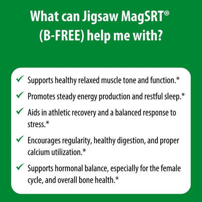 Jigsaw Health MagSRT (B-Free) | Premium, organisches Magnesium mit langsamer Freisetzung | Aktiv bioverfügbares Magnesiummalat | 60 Tabletten (15 Portionen)
