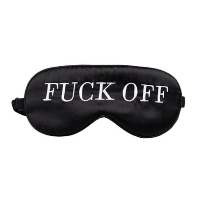 NMM Global 100% Maulbeerseide Schlafmaske – Schwarze Schlafmaske mit verstellbarem Band und Satin-Blick – Fuck Off