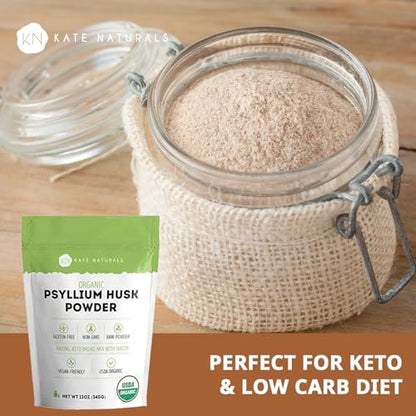 Kate Naturals Bio Flohsamenschalenpulver für Ballaststoffe, Verdauung & Brotbacken. Löst sich leicht in Saft & Smoothies (340g, fein gemahlen, glutenfrei)