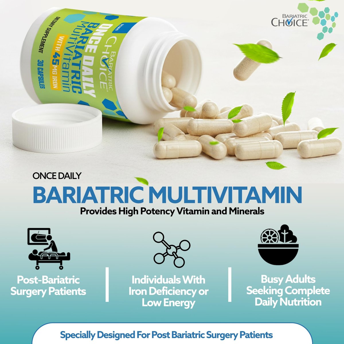 Bariatric Choice Tägliches Bariatrisches Multivitamin mit 45 mg Eisen – Leicht zu schluckende Kapsel – Vitamin für Patienten nach bariatrischer Operation – 30 Kapseln (Monatsvorrat)