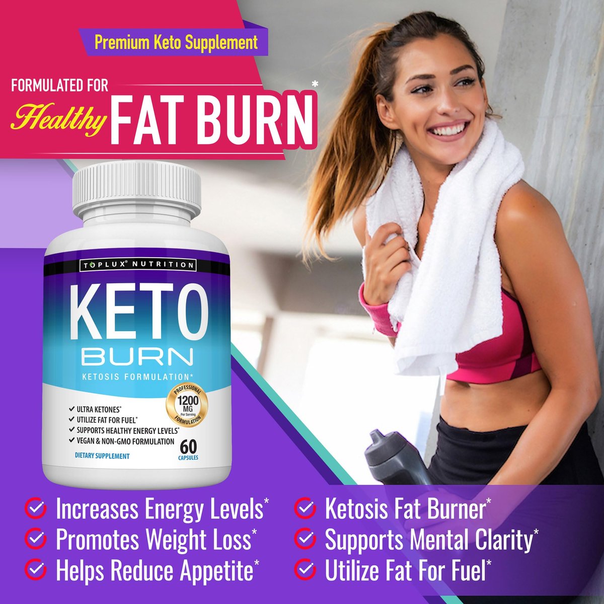 Toplux Keto Burn Kapseln – 1200 mg Ketose-Booster für natürliche Fettverbrennung & Gewichtsverlust – 60 Kapseln für Männer und Frauen