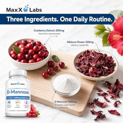 MaxX Labs D-Mannose Kapseln 1400 mg – Hochdosiert mit Cranberry-Extrakt & Hibiskus für die Blasengesundheit, Unterstützung bei Harnwegsinfektionen – 120 Kapseln