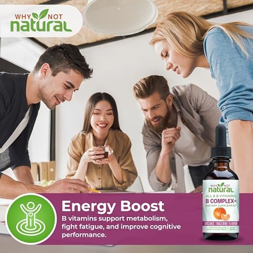 Why Not Natural Vitamin B Komplex flüssige Tropfen - Nahrungsergänzung für Frauen - Vegan und sublinguale Formen von B1, B2, B3, B5, B6, Biotin, Folat und Cholin - Plus Mischung zur Energieunterstützung