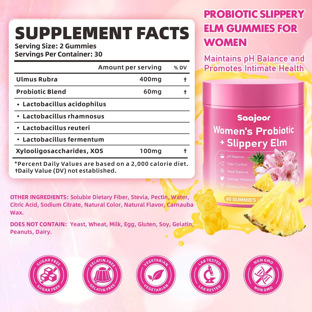 Saajoor Frauen Probiotikum Slippery Elm Gummies – Unterstützt pH-Balance, Verdauungs- und Immunsystem, natürlicher Ananasgeschmack, 60 Stück