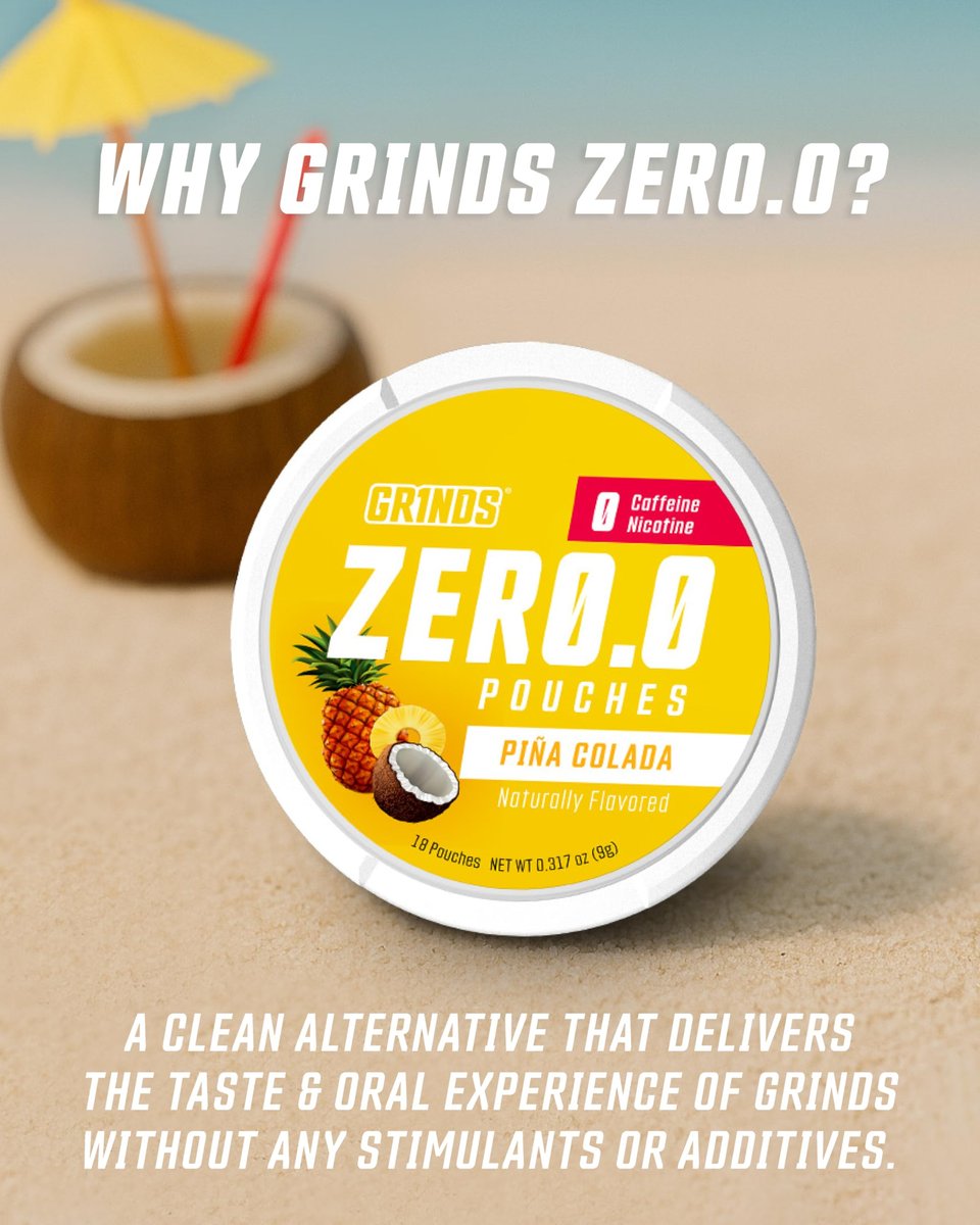 GRINDS ZERØ.Ø Piña Colada Pouches | Nikotinfrei, Koffeinfrei, Zuckerfrei, 0 Kalorien | 3er Pack | 18 Pouches pro Dose