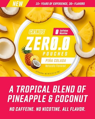 GRINDS ZERØ.Ø Piña Colada Pouches | Nikotinfrei, Koffeinfrei, Zuckerfrei, 0 Kalorien | 3er Pack | 18 Pouches pro Dose