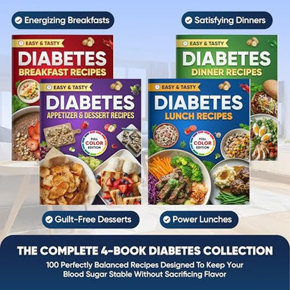 Komplettes Diabetes-Kochbuch-Set (4 Bücher) – 100 einfache Diabetiker-Rezepte für Frühstück, Mittagessen, Abendessen & Dessert – Inklusive vollständiger Nährwertangaben, Kohlenhydratzahlen & Schritt-für-Schritt-Anleitungen – Niedriger GI-Index