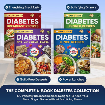 Komplettes Diabetes-Kochbuch-Set (4 Bücher) – 100 einfache Diabetiker-Rezepte für Frühstück, Mittagessen, Abendessen & Dessert – Inklusive vollständiger Nährwertangaben, Kohlenhydratzahlen & Schritt-für-Schritt-Anleitungen – Niedriger GI-Index